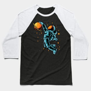 Astronaut Slamdunk In Space Baseball T-Shirt